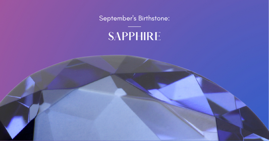September's Birthstone: SAPPHIRE